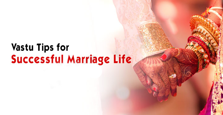 Vastu for marriage